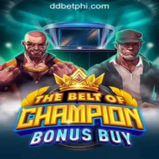 TheBeltOfChampionBonusBuy: A Comprehensive Guide to Winning at DDbet Online Casino Philippines